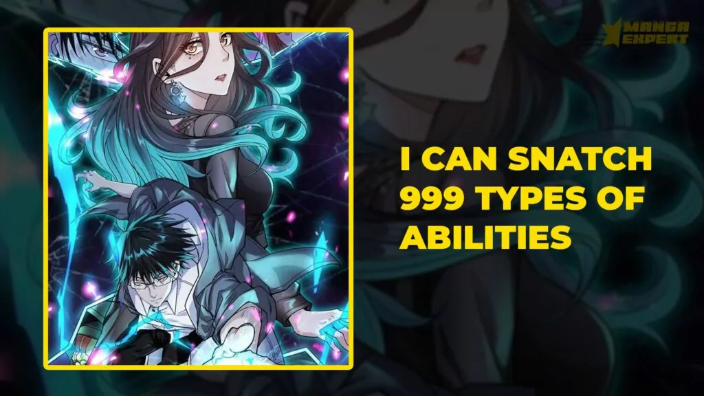 I Can Snatch 999 Types of Abilities